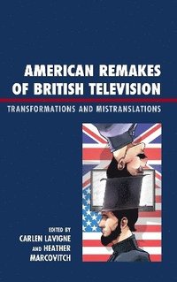 bokomslag American Remakes of British Television