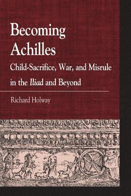 Becoming Achilles 1