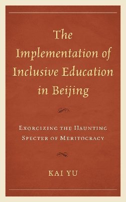 The Implementation of Inclusive Education in Beijing 1