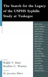 bokomslag The Search for the Legacy of the USPHS Syphilis Study at Tuskegee