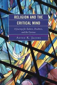 bokomslag Religion and the Critical Mind