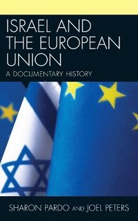 bokomslag Israel and the European Union