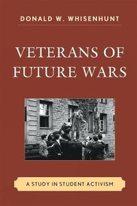 bokomslag Veterans of Future Wars