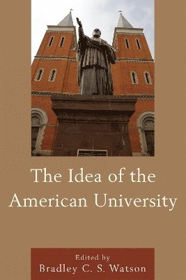 bokomslag The Idea of the American University