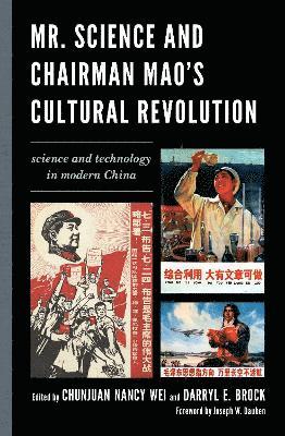 Mr. Science and Chairman Mao's Cultural Revolution 1