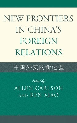 New Frontiers in China's Foreign Relations 1