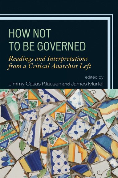 bokomslag How Not to Be Governed