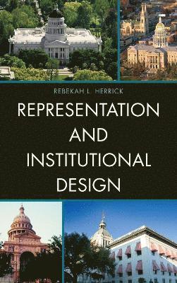 Representation and Institutional Design 1