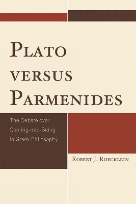 Plato versus Parmenides 1