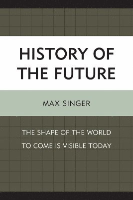 History of the Future 1