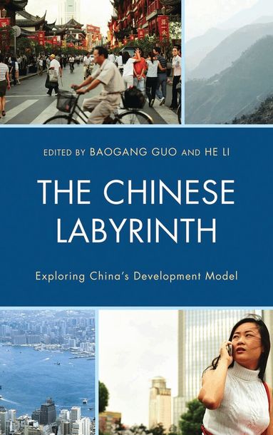 Baogang Guo, He Li - Chinese Labyrinth, Inbunden