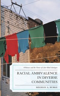 bokomslag Racial Ambivalence in Diverse Communities