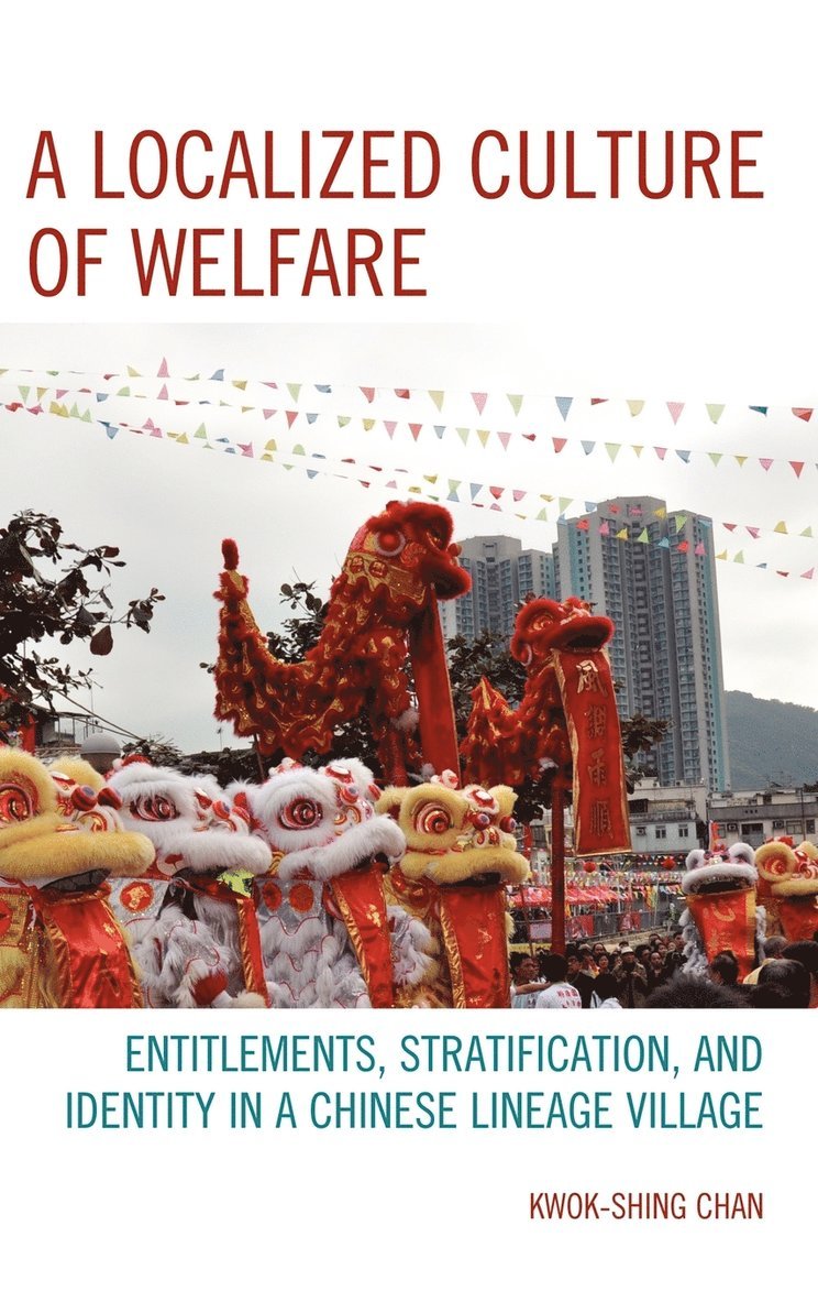 A Localized Culture of Welfare 1