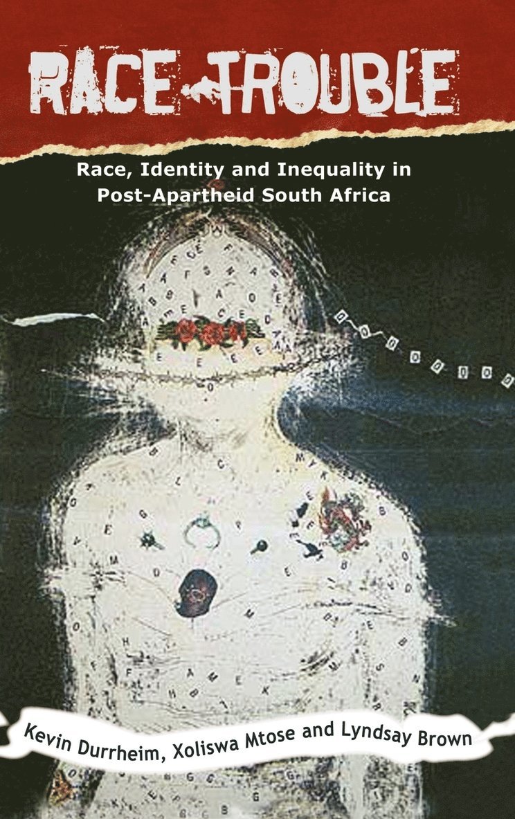 Kevin Durrheim - Race Trouble, Inbunden