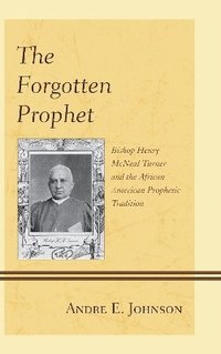 bokomslag The Forgotten Prophet