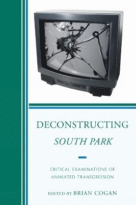 bokomslag Deconstructing South Park