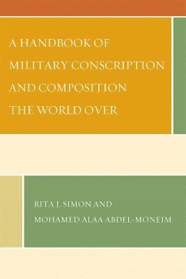 bokomslag A Handbook of Military Conscription and Composition the World Over