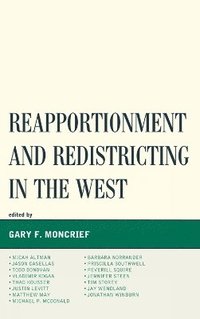 bokomslag Reapportionment and Redistricting in the West