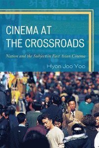 bokomslag Cinema at the Crossroads
