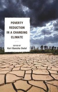 bokomslag Poverty Reduction in a Changing Climate