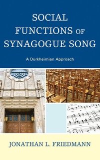 bokomslag Social Functions of Synagogue Song