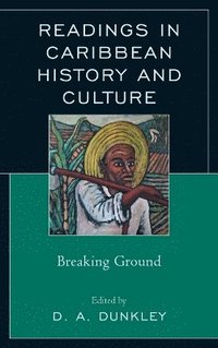 bokomslag Readings in Caribbean History and Culture