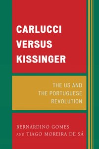 bokomslag Carlucci Versus Kissinger