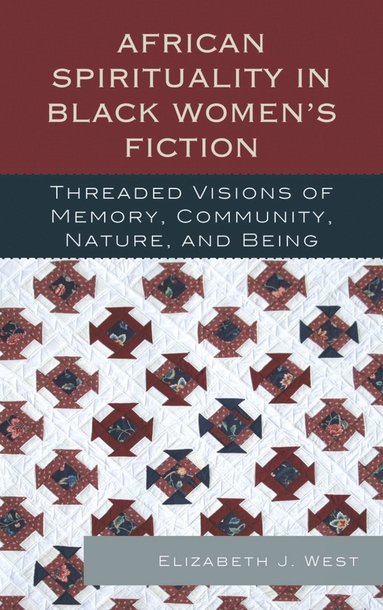 bokomslag African Spirituality in Black Women's Fiction