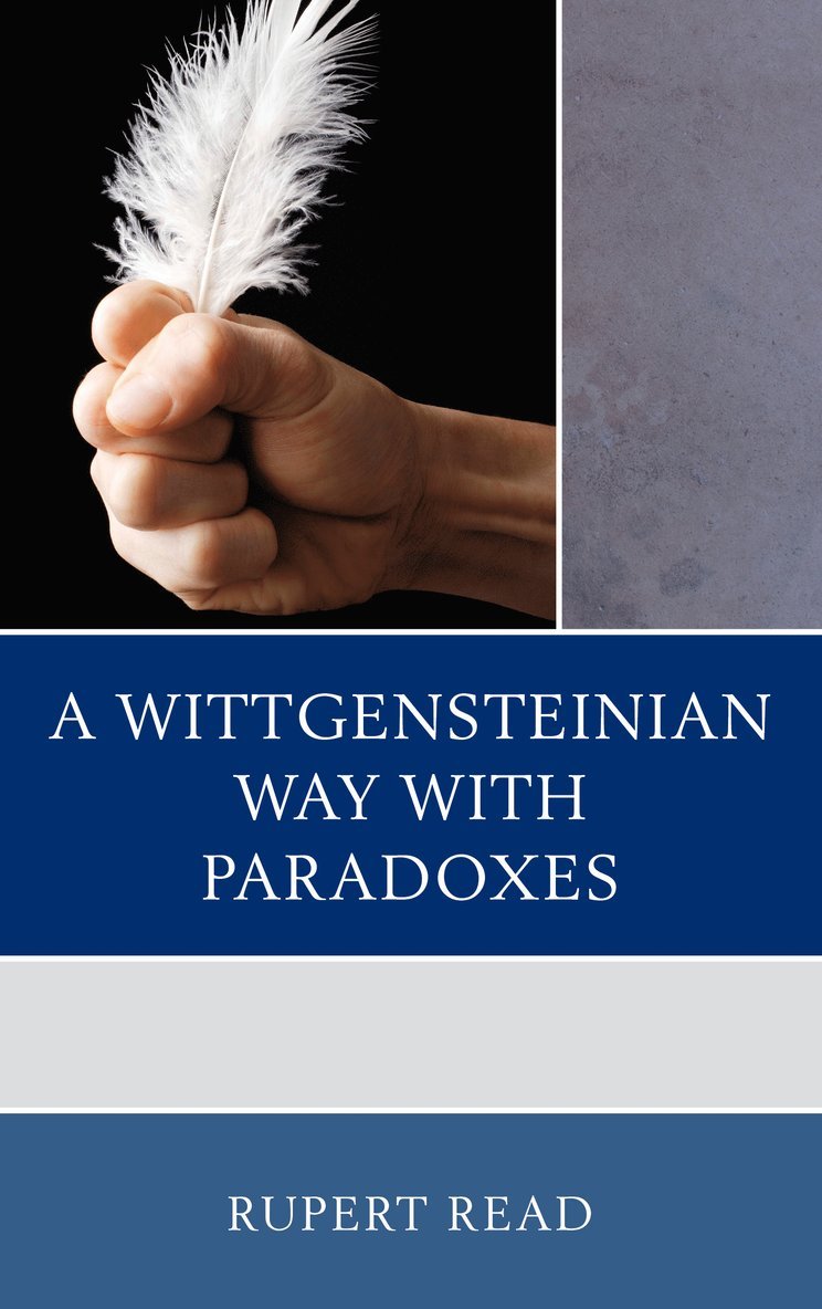 A Wittgensteinian Way with Paradoxes 1