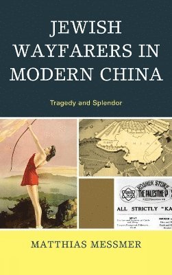 Jewish Wayfarers in Modern China 1