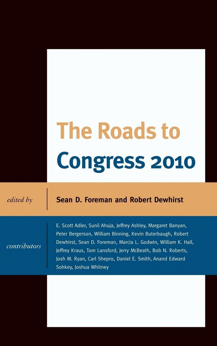 The Roads to Congress 2010 1