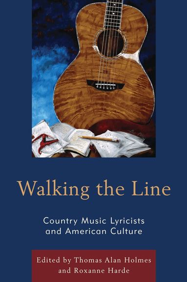 Thomas Alan Holmes, Roxanne Harde - Walking the Line, Häftad