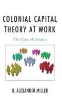 bokomslag Colonial Capital Theory at Work