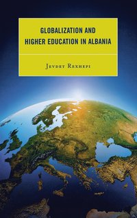 bokomslag Globalization and Higher Education in Albania