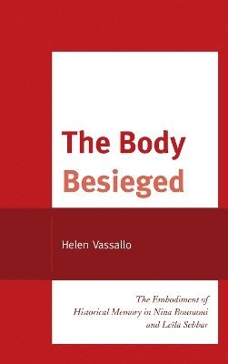 bokomslag The Body Besieged