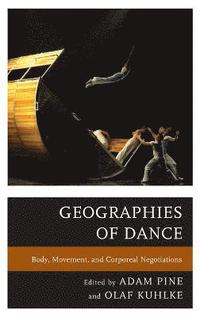 bokomslag Geographies of Dance