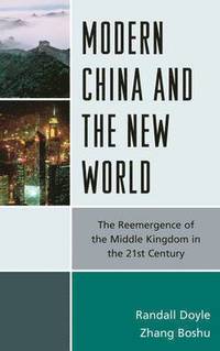 bokomslag Modern China and the New World