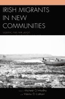 Irish Migrants in New Communities 1