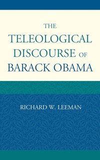bokomslag Teleological Discourse of Barack Obama