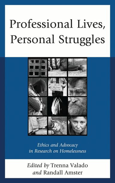 Randall Amster, Martha Trenna Valado - Professional Lives, Personal Struggles, Inbunden