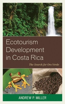 Ecotourism Development in Costa Rica 1