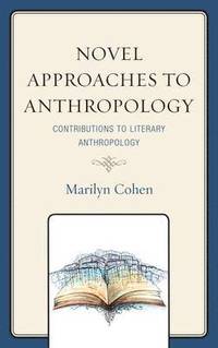 bokomslag Novel Approaches to Anthropology