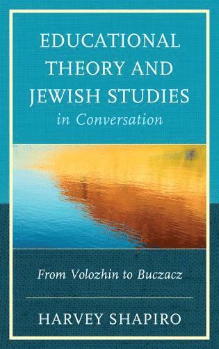 bokomslag Educational Theory and Jewish Studies in Conversation