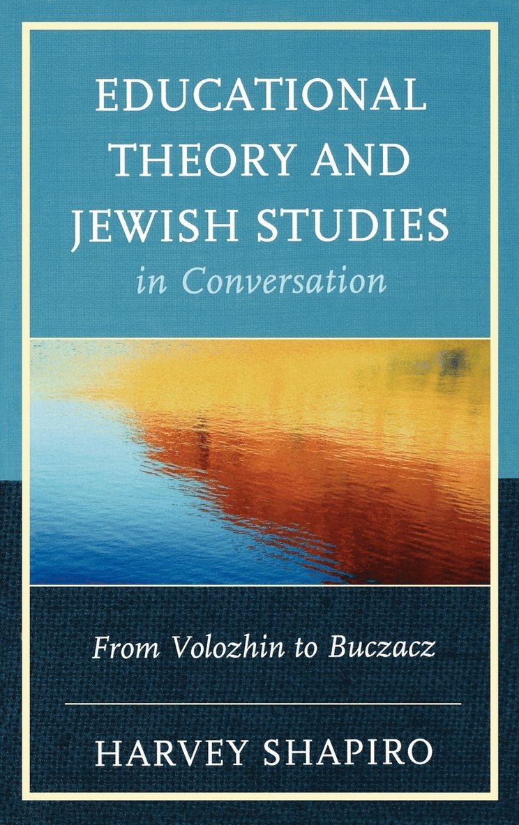 Educational Theory and Jewish Studies in Conversation 1
