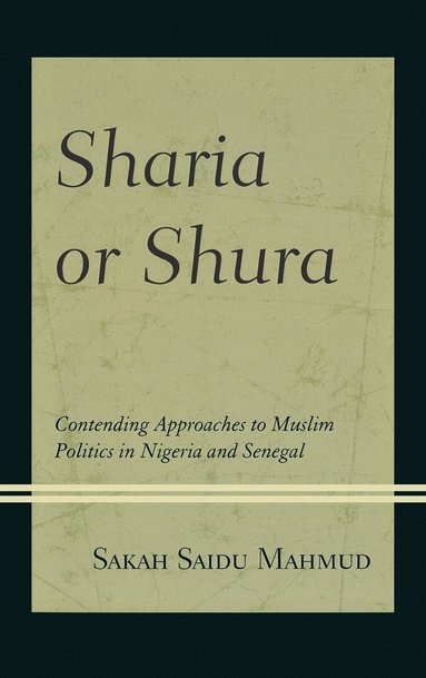 bokomslag Sharia or Shura