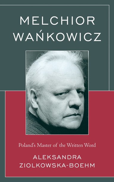 bokomslag Melchior Wankowicz