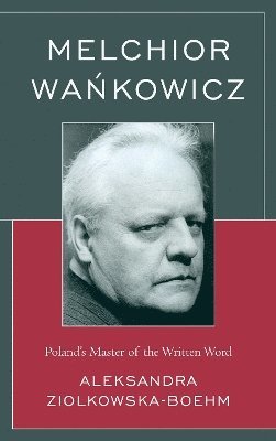 Melchior Wankowicz 1