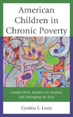 American Children in Chronic Poverty 1