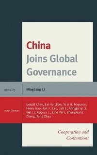 bokomslag China Joins Global Governance