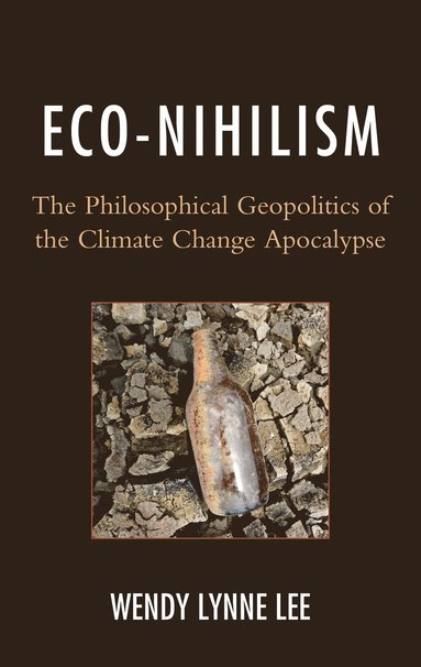 bokomslag Eco-Nihilism